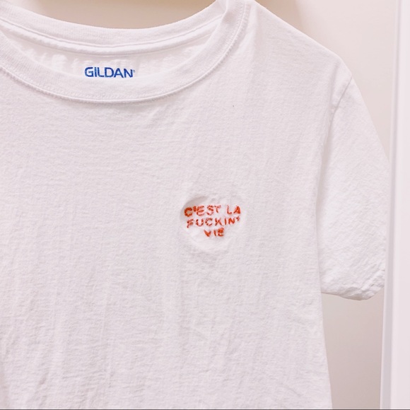 “C’est La Fuckin’ Vie” Handmade Embroidered Tee - Picture 5 of 8